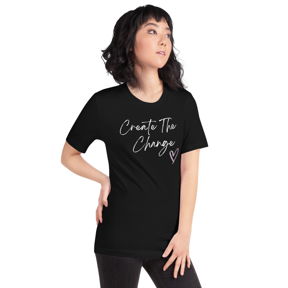 Create The Change Short-Sleeve Unisex T-Shirt